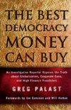 The Best Democracy Money Can Buy